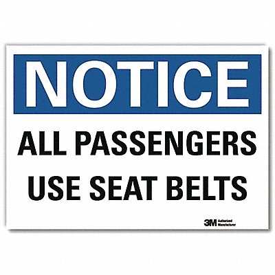 Notice Sign 10 H 14 W Vinyl