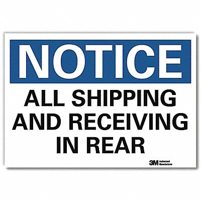 Notice Sign 10 x 14 Vinyl