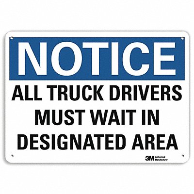 Notice Sign 7 H 10 W Aluminum