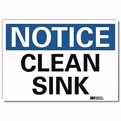 Notice Sign 10 x 14 Vinyl