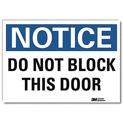 Notice Sign 10 x 14 Vinyl
