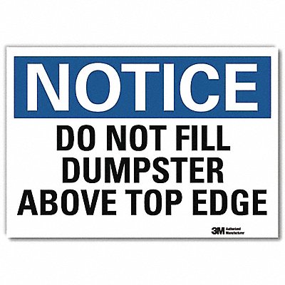 Notice Sign 10 x 14 Vinyl