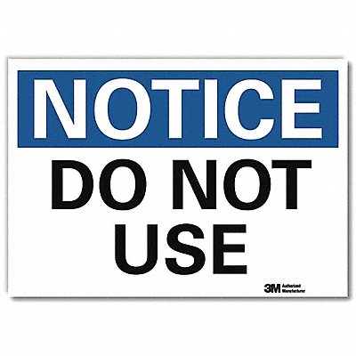 Notice Sign 10 x 14 Vinyl