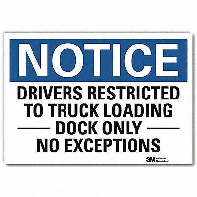 Notice Sign 7 x 10 Vinyl