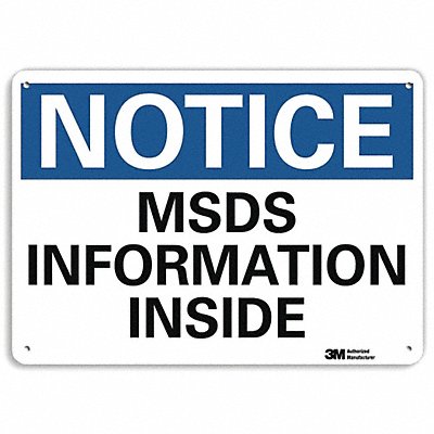 Notice Sign 14 W x 10 H 0.055 Thick