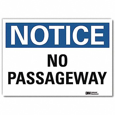 Notice Sign 10 H 14 W Vinyl