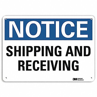Notice Sign 10 x 14 Aluminum