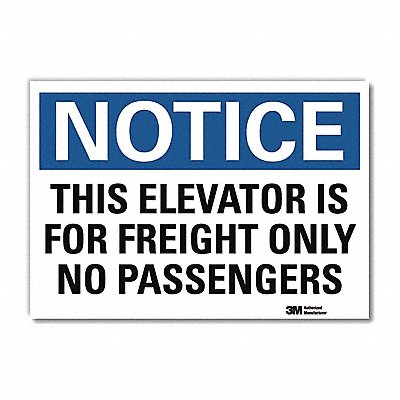 Notice Sign 10 x 14 Vinyl