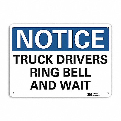 Notice Sign 7 H 10 W Aluminum