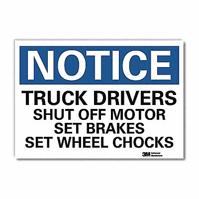 Notice Sign 10 x 14 Vinyl