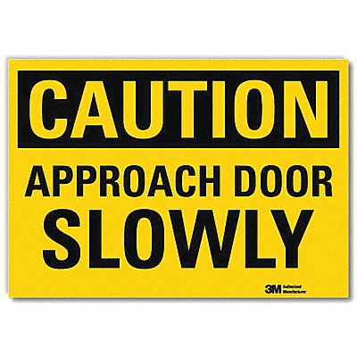 Safety Sign Approach Door Slowly 14in.W