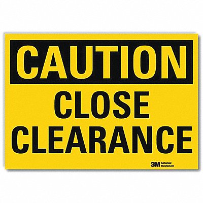 Safety Sign Close Clearance 14in.W