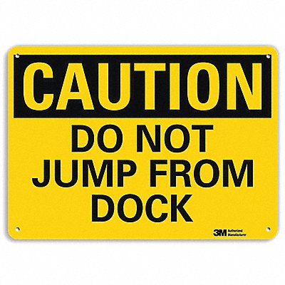 Safety Sign 7 H 10 W Aluminum