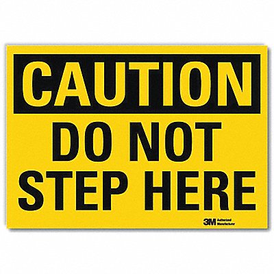 Safety Sign Do Not Step Here 5in.H