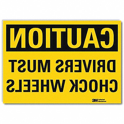 Safety Sign Drivers Chock Wheels 10in.W