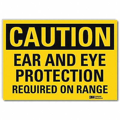 Safety Sign Ear Eye Prtection Rnge 10inW