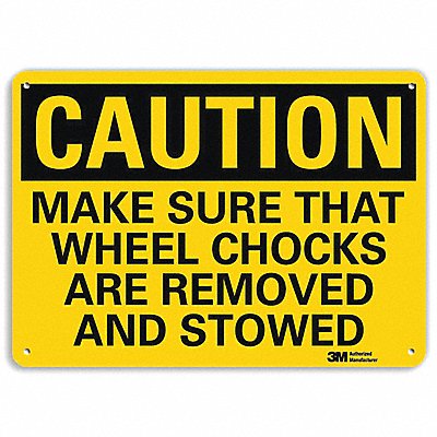 Safety Sign Wheel Chocks Removed 7 in H