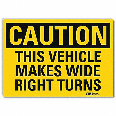 Safety Sign 10 H 14 W Vinyl