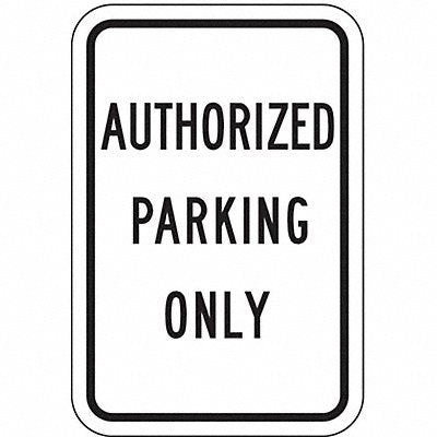 Parking Sign 18 H 12 W Aluminum