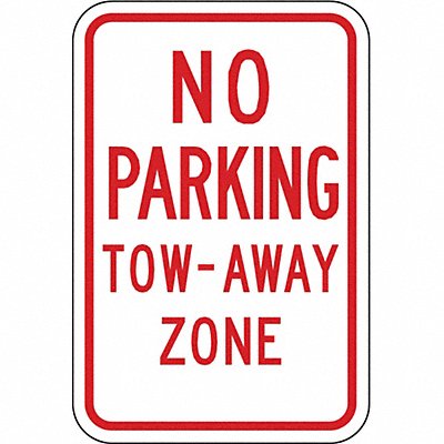 No Parking Sign 18 H 12 W Aluminum