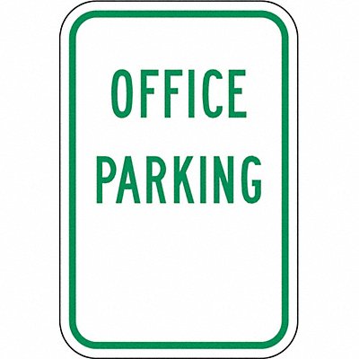 Parking Sign 18 H 12 W Aluminum