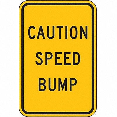 Traffic Sign 18 H 12 W Aluminum