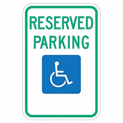 Handicap Parking Sign 18 H 12 W Alum