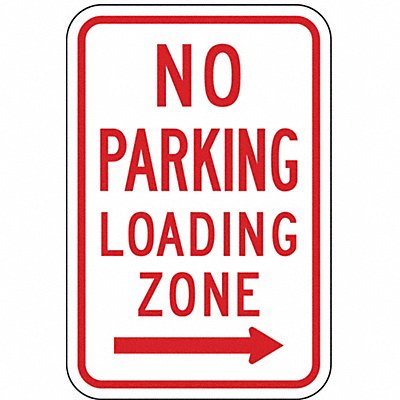 No Parking Sign 18 H 12 W Aluminum