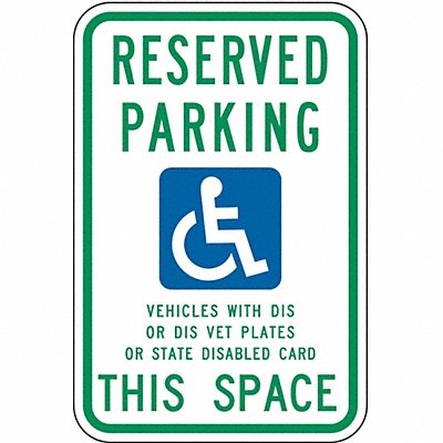 D9736 Handicap Parking Sign 18 H 12 W Alum