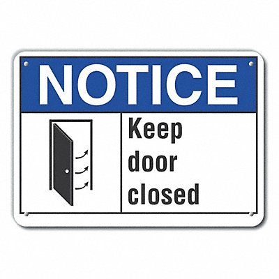 Notice Sign 14 W x 10 H 0.040 Thick