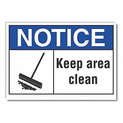 Notice Sign 7 W x 5 H 0.001 Thick