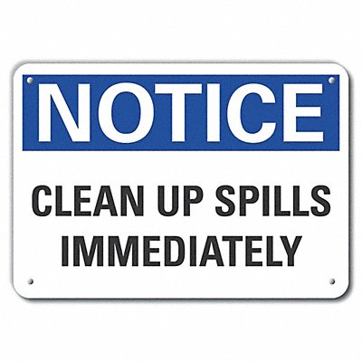 Notice Sign 10 W x 7 H 0.040 Thick
