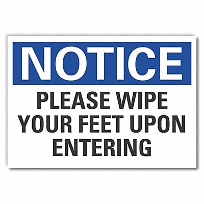 Notice Sign 7 W x 5 H 0.001 Thick