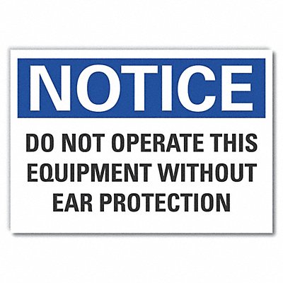 Notice Sign 5 W x 3-1/2 H 0.001 Thick