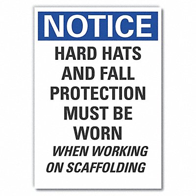 Notice Sign 5 W x 3-1/2 H 0.001 Thick