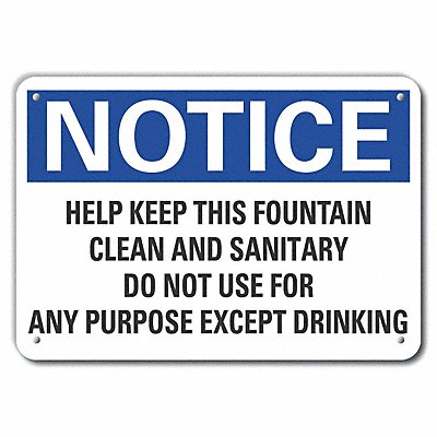 Notice Sign 14 W x 10 H 0.040 Thick