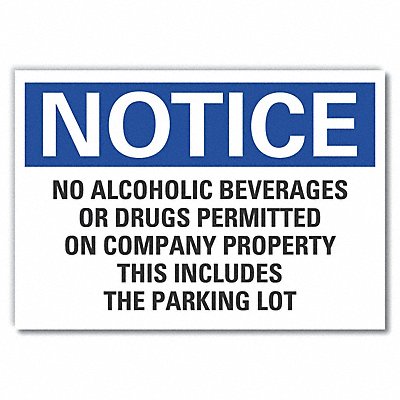 Notice Sign 5 W x 3-1/2 H 0.001 Thick