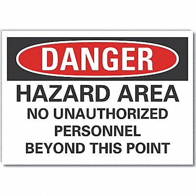 Danger Sign 5 W x 3-1/2 H 0.001 Thick