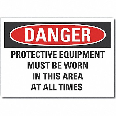 Danger Sign 14 W x 10 H 0.001 Thick