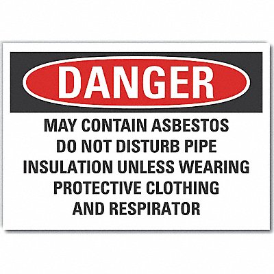 Danger Sign 7 W x 5 H 0.001 Thick