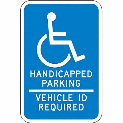Handicap Parking Sign 18 H 12 W Alum