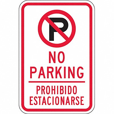No Parking Sign 18 H 12 W Aluminum