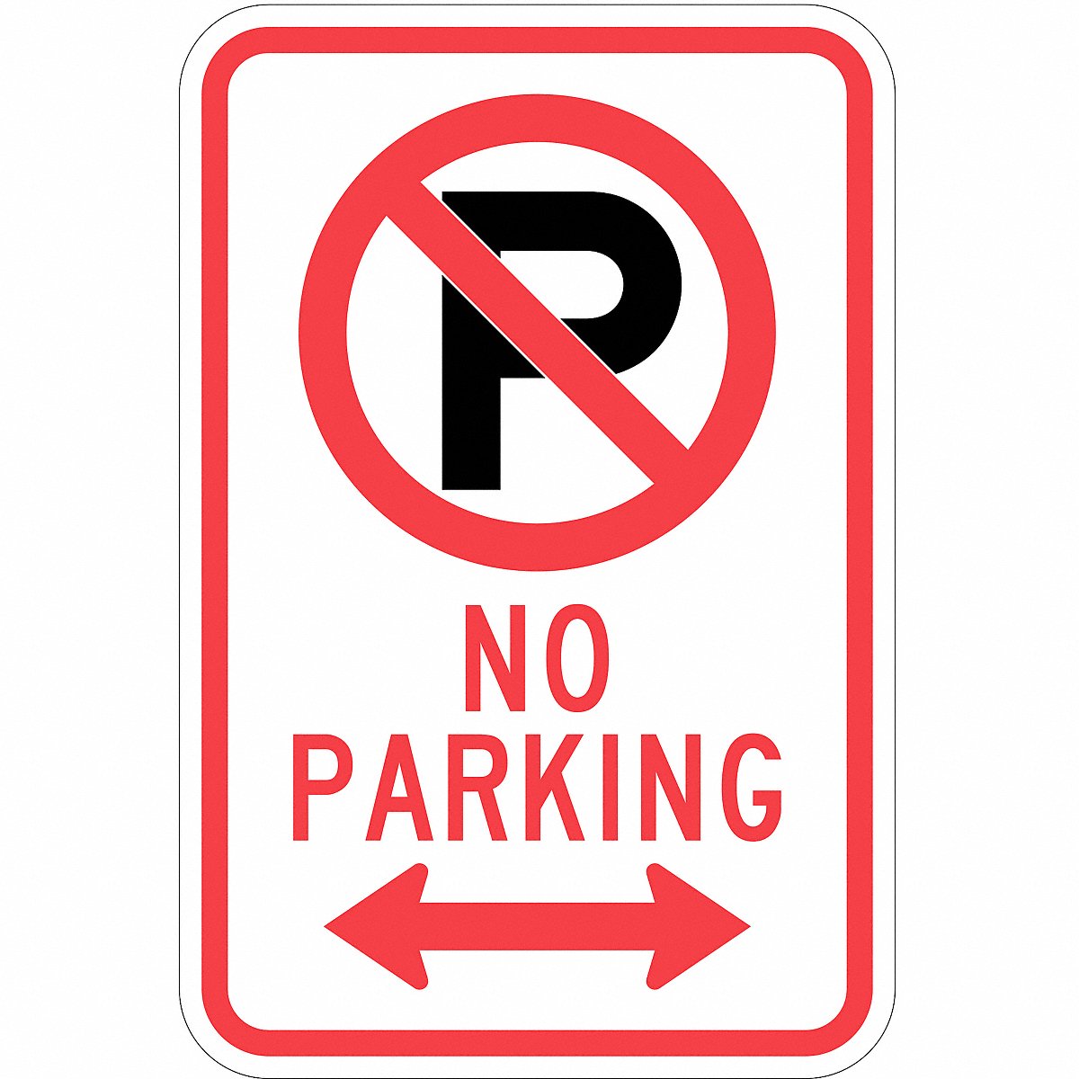 Lyle No Parking Sign, 18" X 12", 18" (T1-1058-EG_12x18)