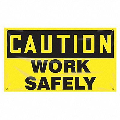 Banner Caution Work Safely 24 x 48 In.