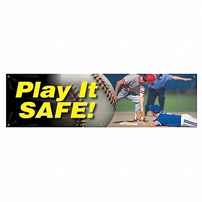 Banner Play It Safe 28 x 96 In.