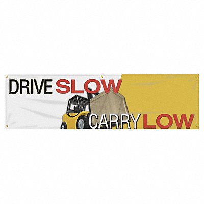 Banner Drive Slow Carry Low 28 x 96 In.