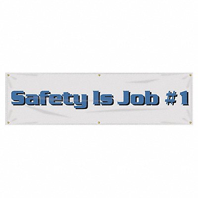 Banner Safety Is Job 1 28 x 96 In.