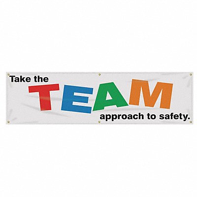 Banner Take The Team Approach 28 x 96 In