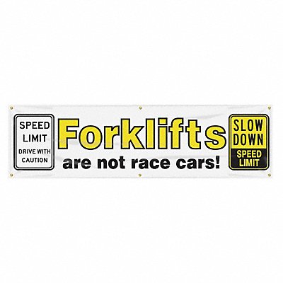 Banner Forklifts Are Not 28 x 96 In.