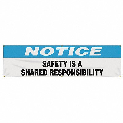 Banner Safety Is A Shared 28 x 96 In.
